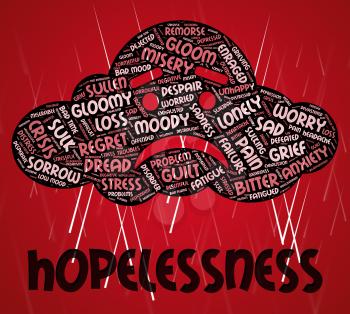 Hopelessness Word Meaning In Despair And Dejected