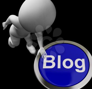 Blog Button Meaning Information Or Expressing Thoughts Online