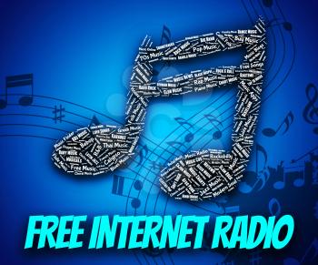 Free Internet Radio Showing Sound Tracks And Tunes