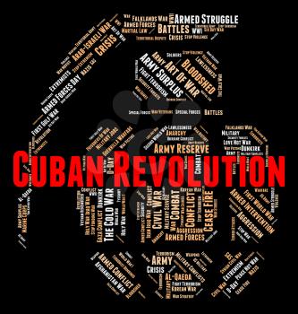 Cuban Revolution Meaning Regime Change And Mutiny