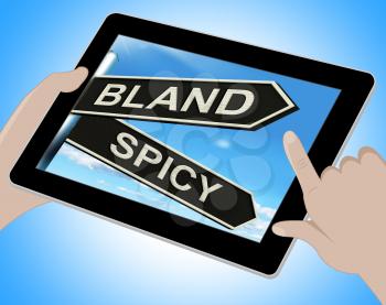 Bland Spicy Tablet Meaning Tasteless Or Hot