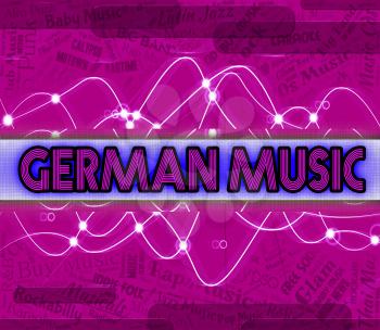 German Music Meaning Sound Track And Singing