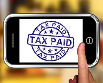 Tax Paid On Smartphone Shows Payment Confirmation Or Receipt