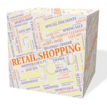 Retail Shopping Meaning Commercial Activity And Merchandiser