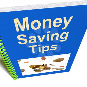 Money Saving Tips Book Showing Finance Advice