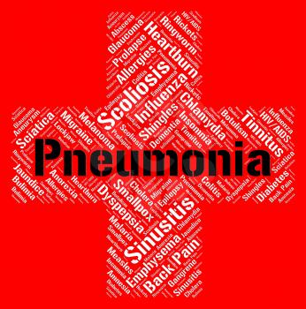 Pneumonia Word Meaning Ill Health And Disorder