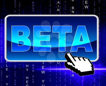 Beta Button Representing World Wide Web And Website