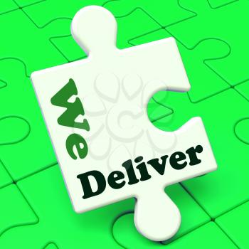 We Deliver Puzzle Shows Delivery Shipping Service Or Logistics