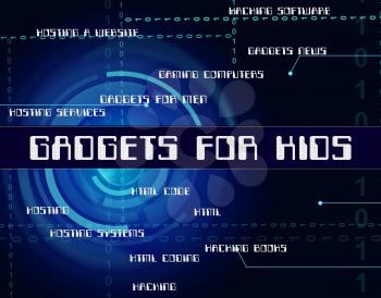 Gadgets For Kids Meaning Mod Con And Implement