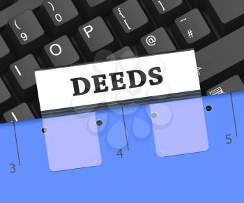 Deeds File Indicating Binder Paperwork And Certificate 3d Rendering