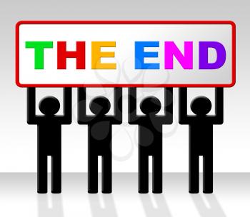 The End Showing Final Finished And Conclusion