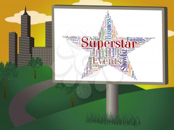 Superstar Word Representing Personality Luminaries And Words