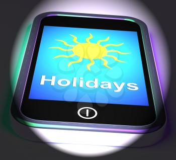 Holidays On Phone Displaying Vacation Leave Or Break