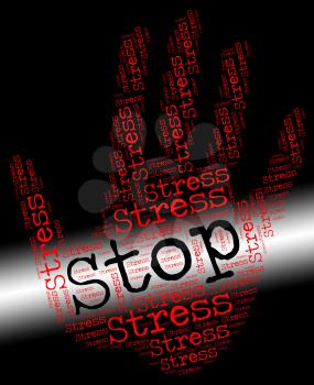 Stop Stress Indicating Warning Sign And Control