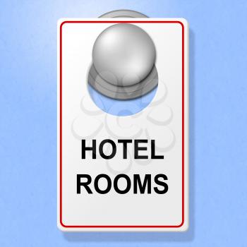Hotel Rooms Sign Showing Book Now And Reserving