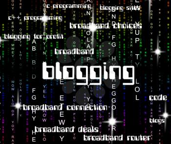 Blogging Word Meaning Weblog Online And Blogger