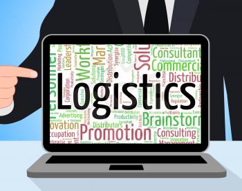 Logistics Word Showing Strategies Plan And Systematic