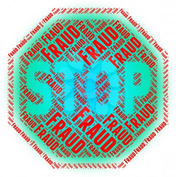 Stop Fraud Representing Rip Off And No