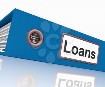Loans File Containing Borrowing Or Lending Paperwork