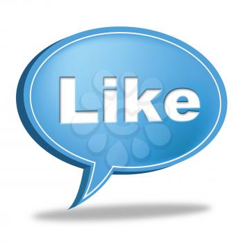 Like Message Showing Social Media And Communication