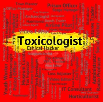 Toxicologist Job Showing Occupations Occupation And Employment