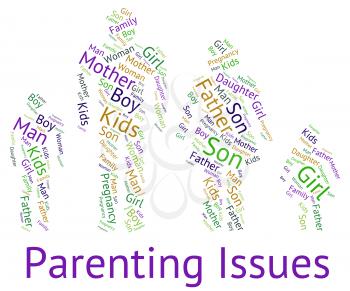 Parenting Issues Meaning Mother And Baby And Mother And Baby
