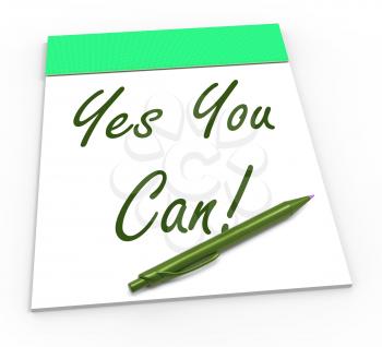 Yes You Can Notepad Showing Self-Belief And Confidence