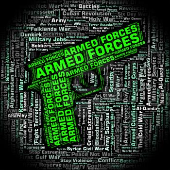 Armed Forces Meaning Fighting Machine And Word