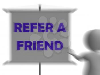 Refer A Friend Board Displaying Friendly Referral And Suggestion
