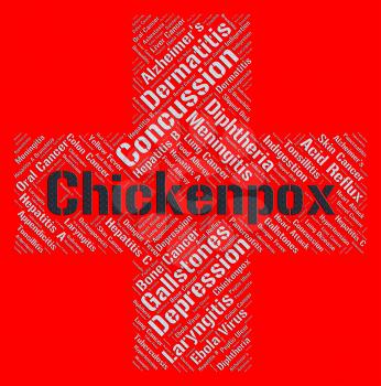 Chickenpox Word Meaning Poor Health And Infections