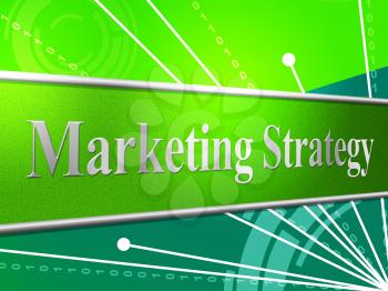 Strategy Marketing Showing Sales Planning And Solutions