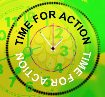 Time For Action Representing Do It And Motivation