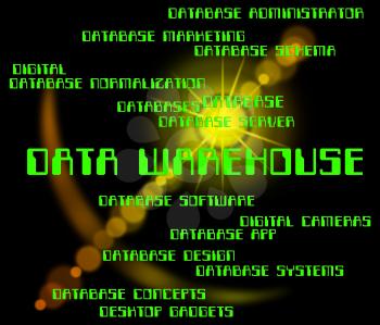 Data Warehouse Meaning Storehouse Bytes And Storeroom