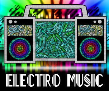 Electro Music Meaning Sound Track And Soundtrack