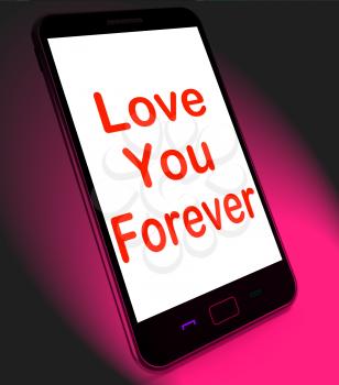 Love You Forever On Mobile Meaning Endless Devotion For Eternity