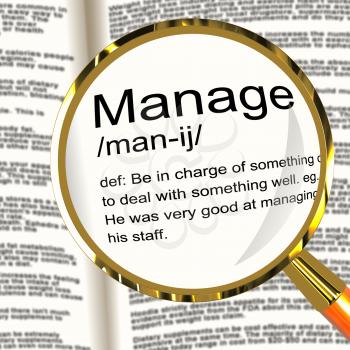 Manage Definition Magnifier Shows Leadership Management And Supervision