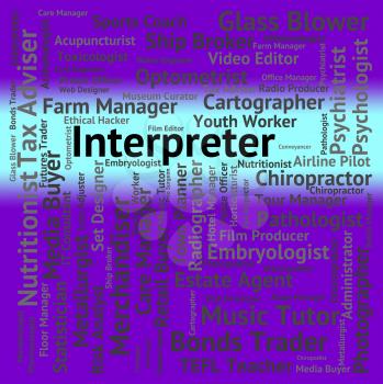 Interpreter Job Representing Interprets Translates And Decipherer