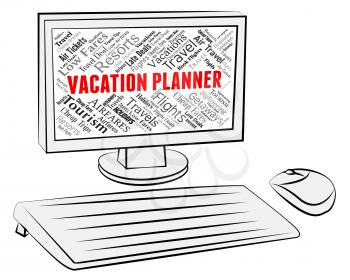 Vacation Planner Meaning Computers Scheduler And Vacational