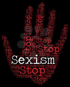 Stop Sexism Meaning Sexual Discrimination And Stopping