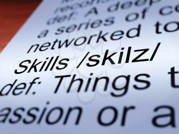 Skills Definition Closeup Shows Aptitude Ability And Competence