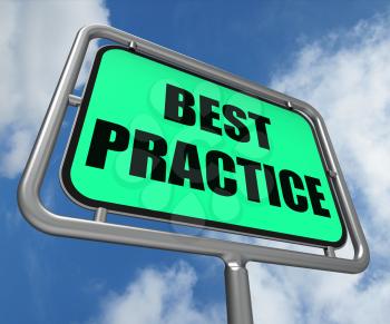 Best Practice Sign Indicating Better and Efficient Procedures