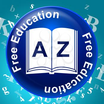 Free Education Showing No Cost And Schooling