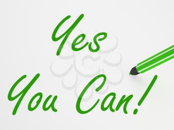 Yes You Can! On Whiteboard Meaning Encouragement Inspiration And Optimism
