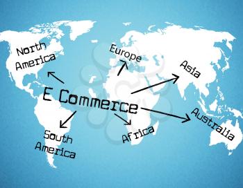 World E Commerce Showing Worldly Trade And Import