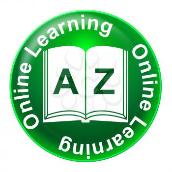 Online Learning Meaning World Wide Web And Internet Educating