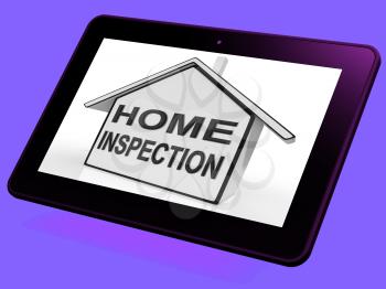 Home Inspection House Tablet Meaning Assessing And Inspecting Property