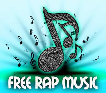 Free Rap Music Meaning For Nothing And Chanted