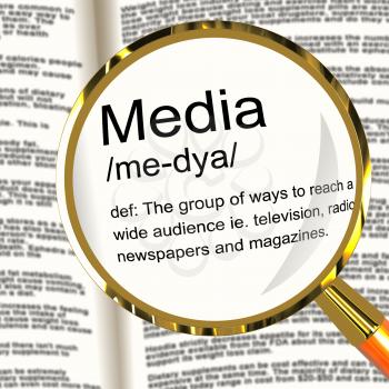 Media Definition Magnifier Shows Ways To Reach An Audience
