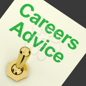 Careers Advice Switch On Shows Employment Guidance And Decisions