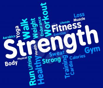 Strength Words Representing Power Sturdiness And Muscularity 